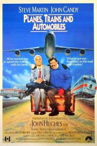 Poster advertisement for the movie Planes, Trains and Automobiles with two characters and the three modes of transportation